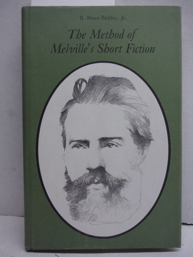 The Method of Melville's Short Fiction