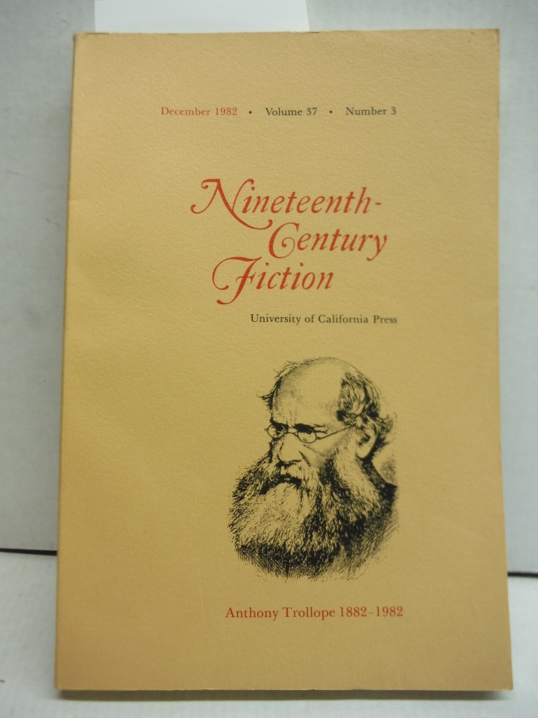Image 0 of Nineteenth-Century Fiction Volume 37 Number 3 December 1982 Special Issue: Antho