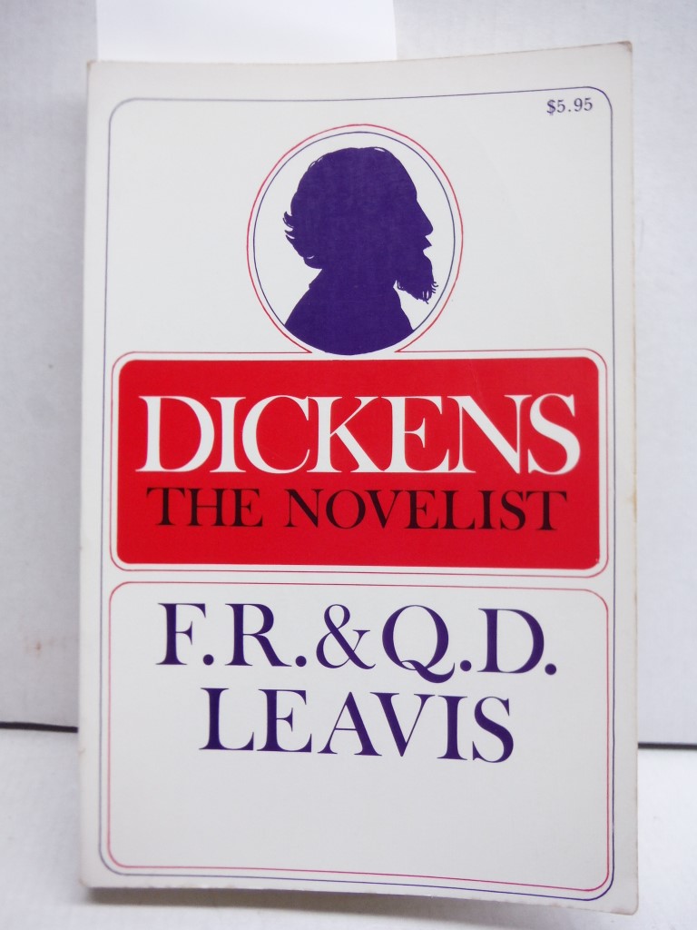 Dickens The Novelist