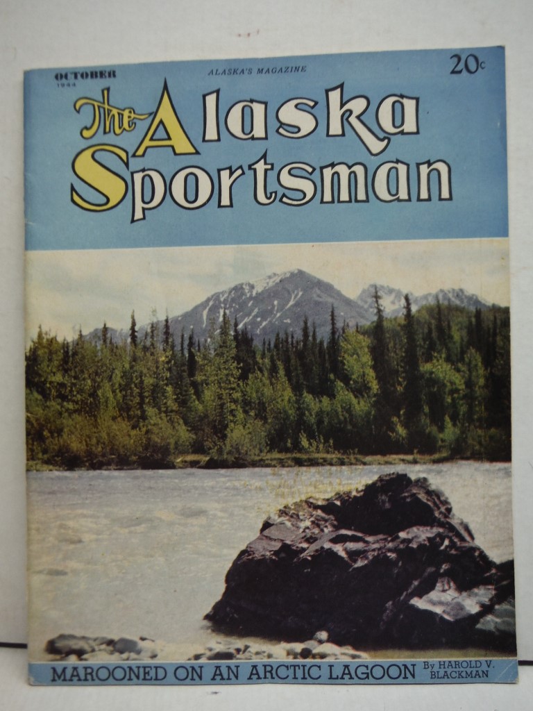 The Alaska Sportsman Magazine October 1944