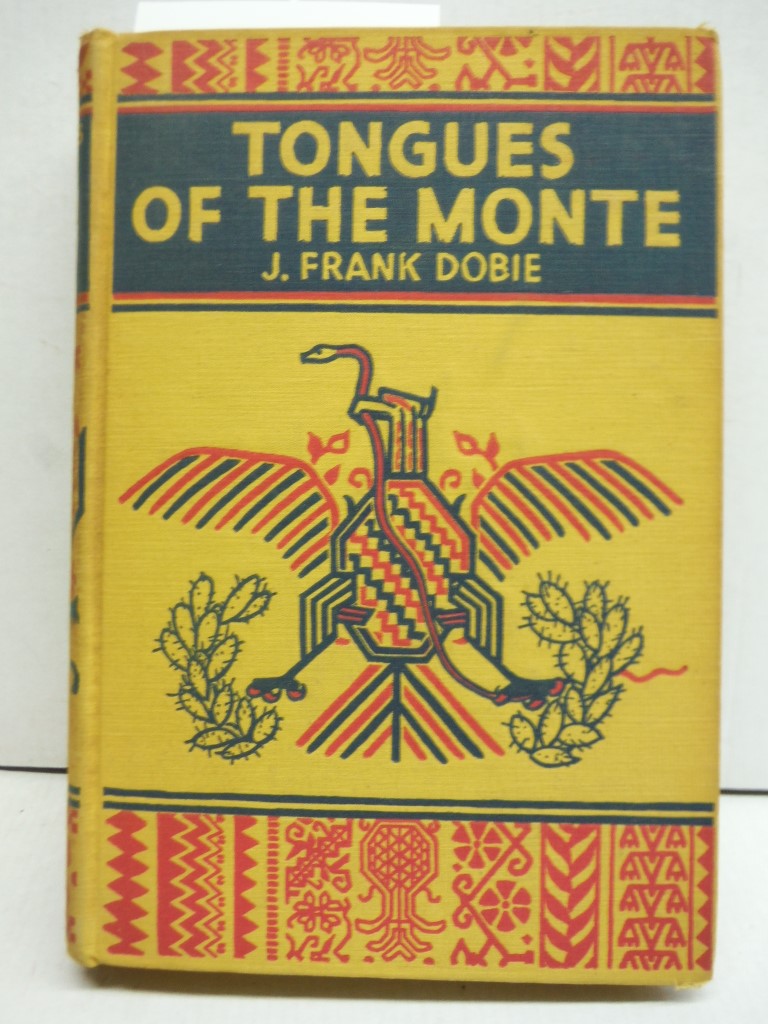Tongues of the monte