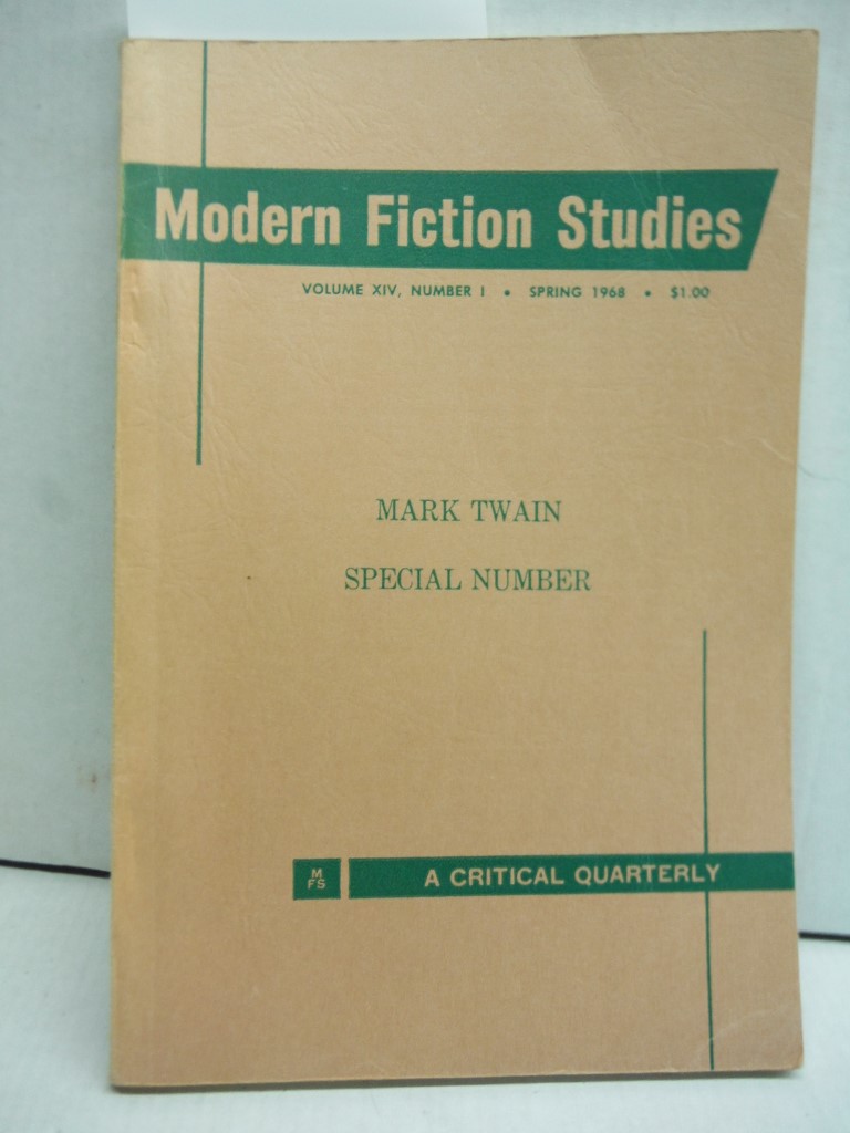 Modern Fiction Studies : Mark Twain Special Number