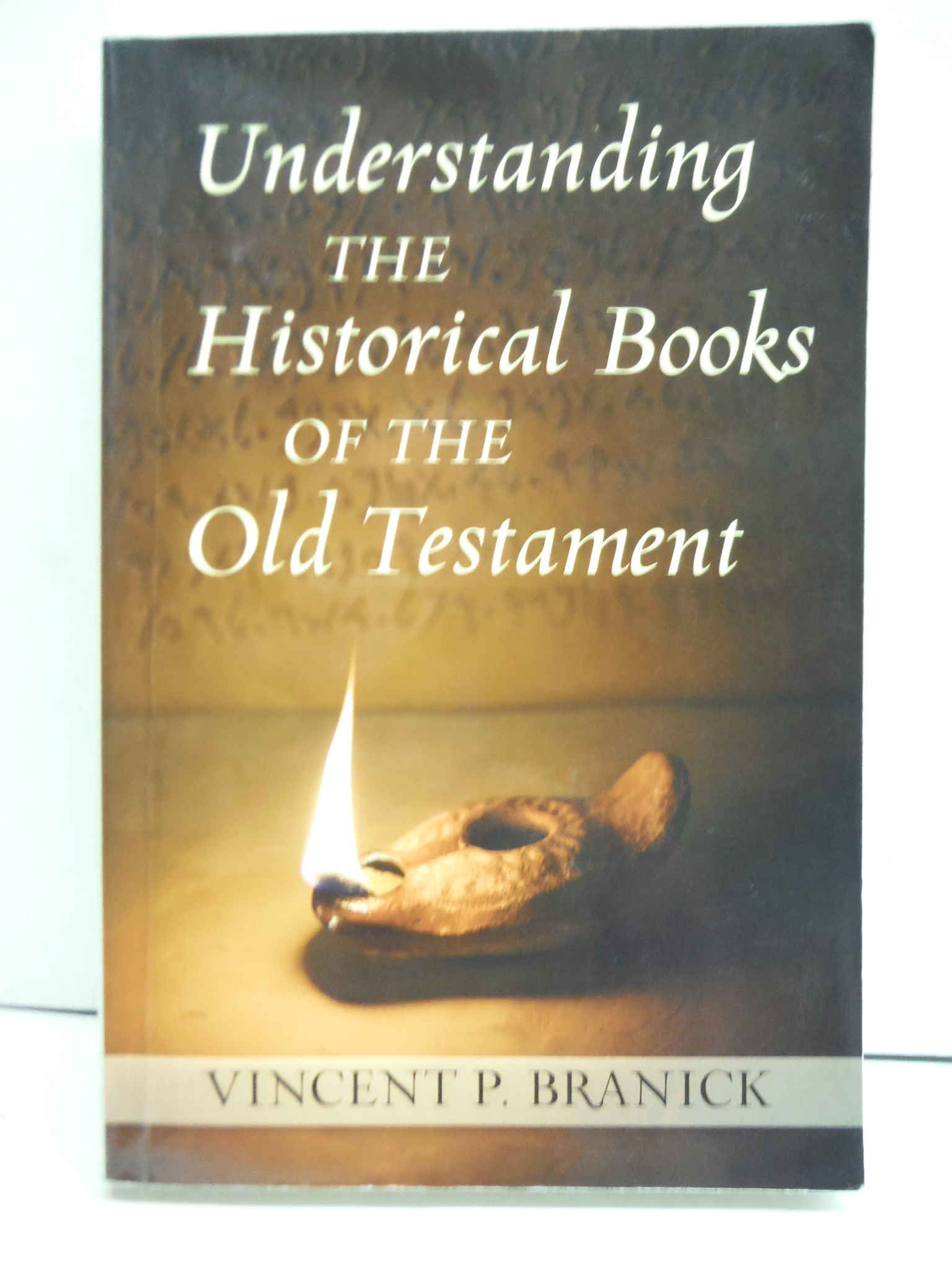 Understanding the Historical Books of the Old Testament (Ancient Christian Write