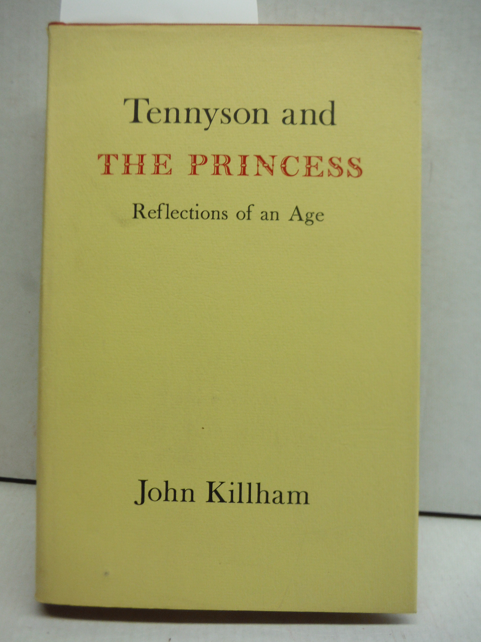 Tennyson and the Princess: Reflections of an Age