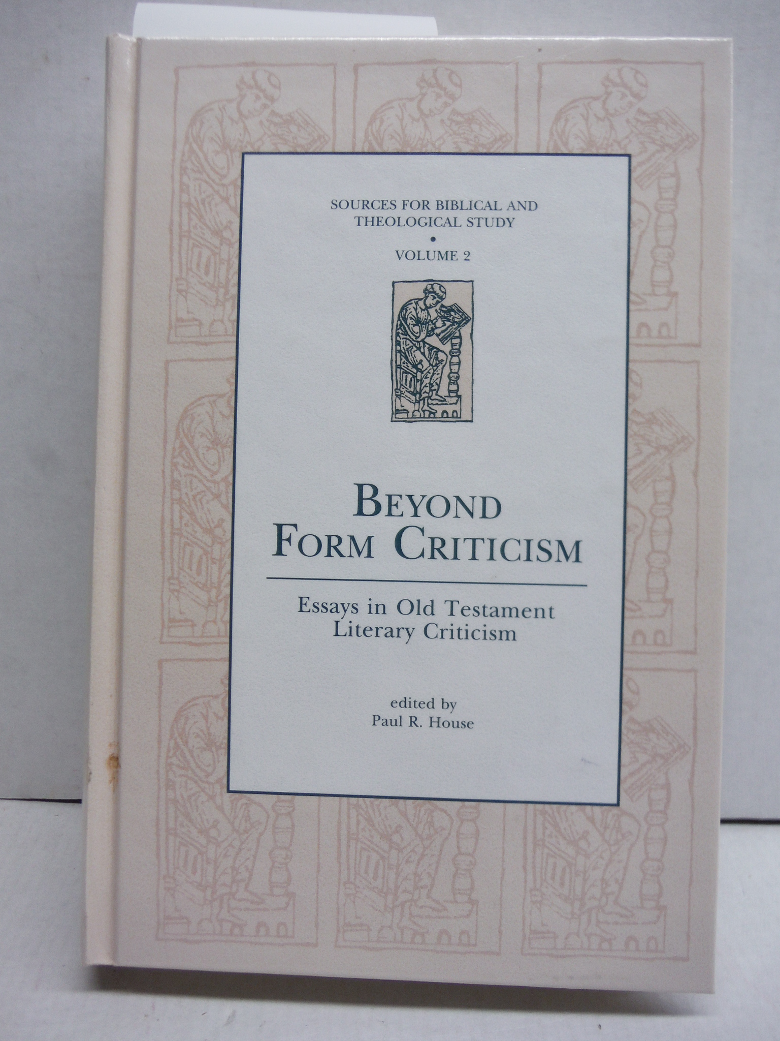 Beyond Form Criticism: Essays in Old Testament Literary Criticism (Sources for B