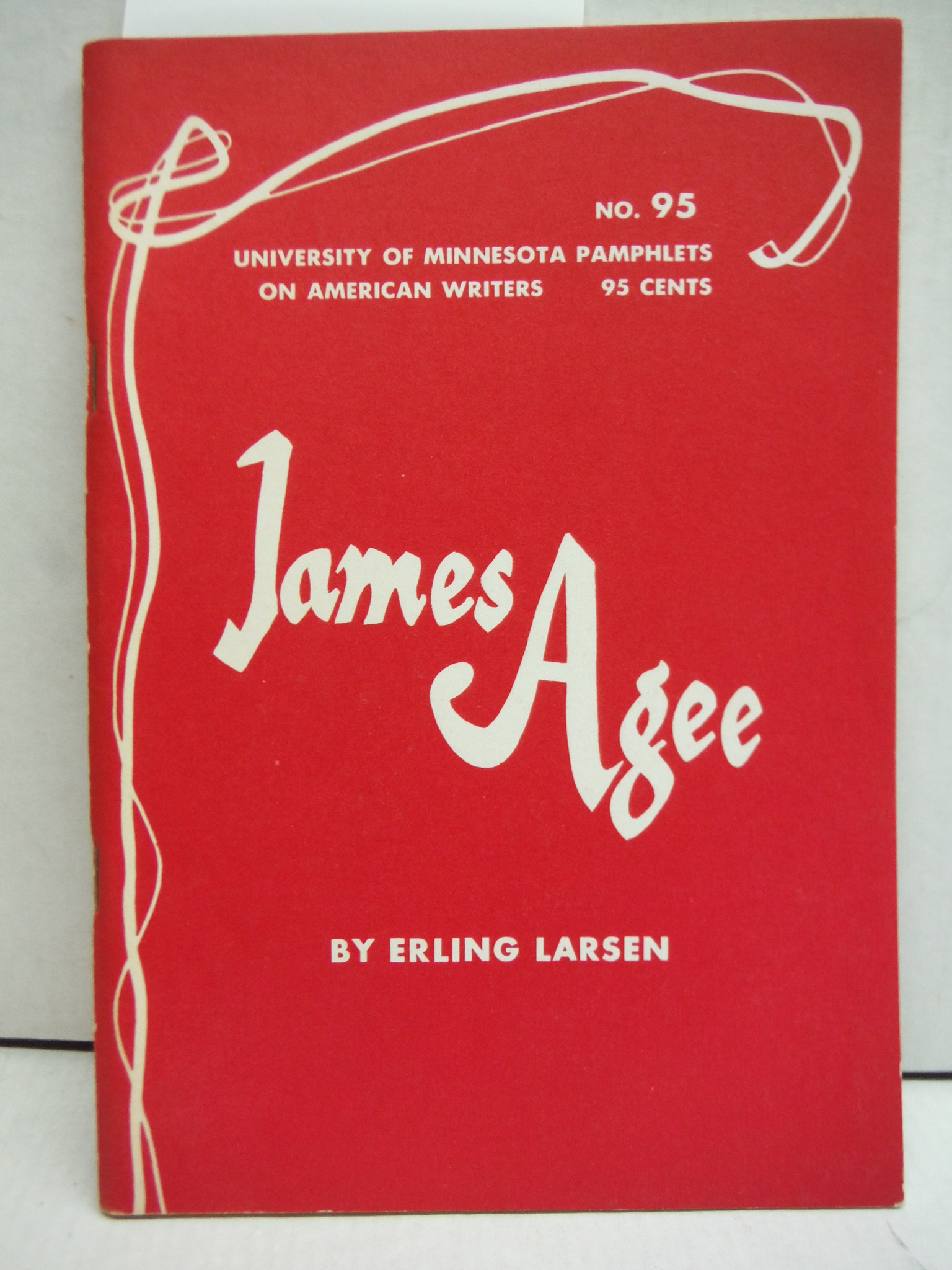 James Agee - American Writers 95: University of Minnesota Pamphlets