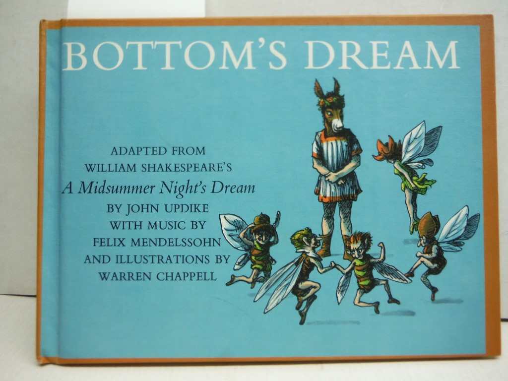 Bottom's Dream - Adapted from William Shakespeare's A Midsummer Night's dream