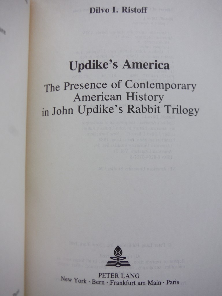 Image 1 of Updike's America: The Presence of Contemporary American History in John Updike's
