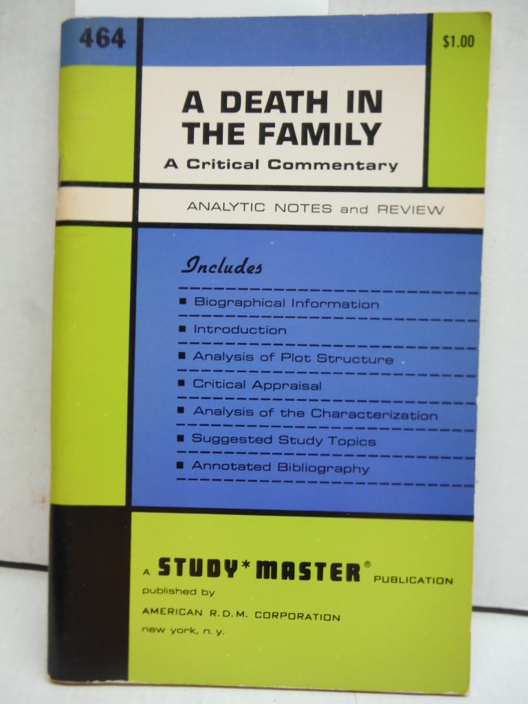 Image 0 of A Death In The Family: A Critical Commentary, Analytic Notes and Review