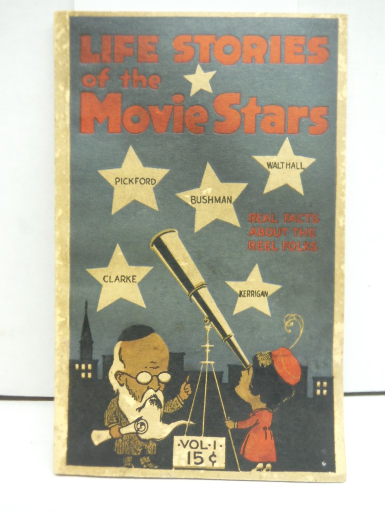 Life Stories of the Movie Stars - Volume 1