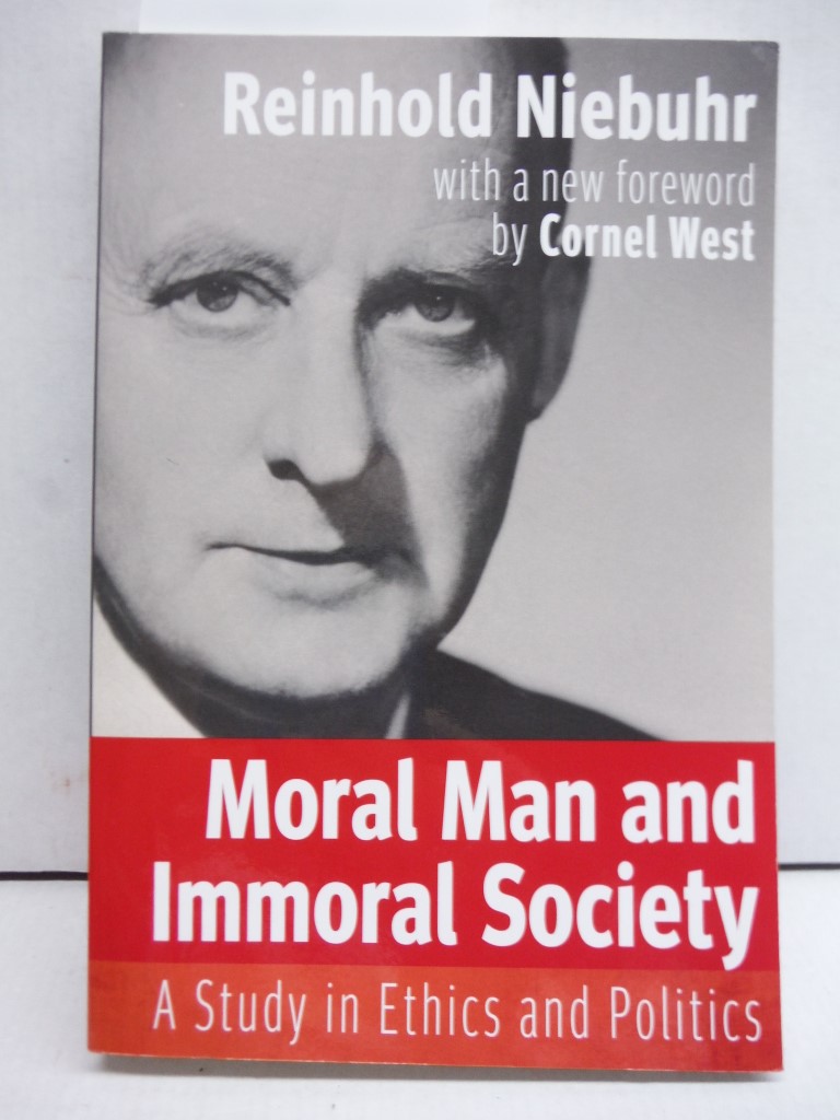 Moral Man and Immoral Society: A Study in Ethics and Politics (Library of Theolo