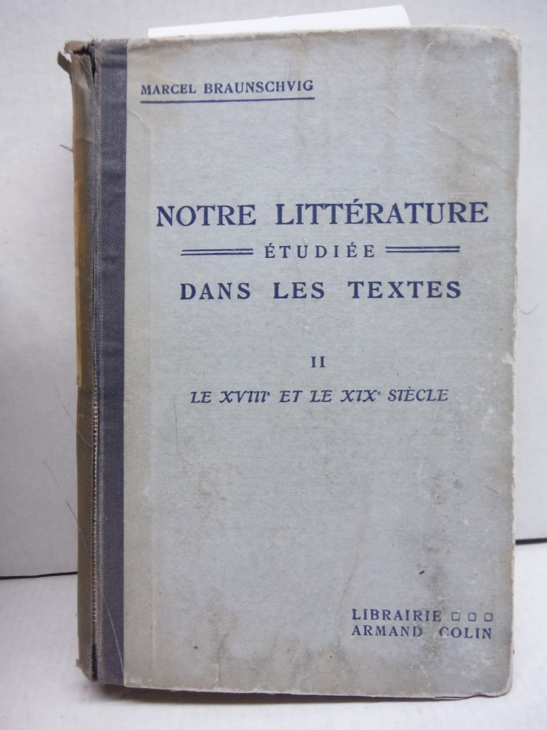 Image 2 of Notre Litterature Etudiee Dans Les Textes 2 volumes