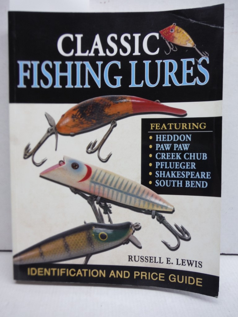 Classic Fishing Lures Identification and Price Guide
