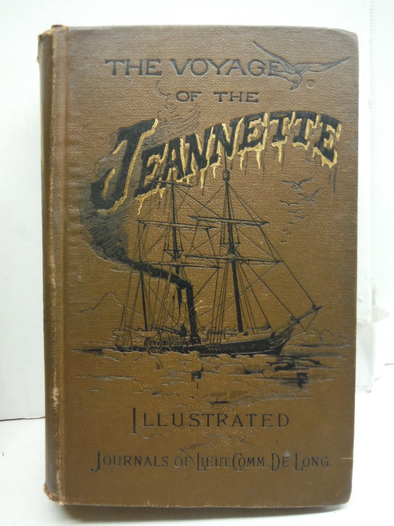 Image 2 of The Voyage of the Jeannette: The Ship and Ice Journals of George W. DeLong, Lieu