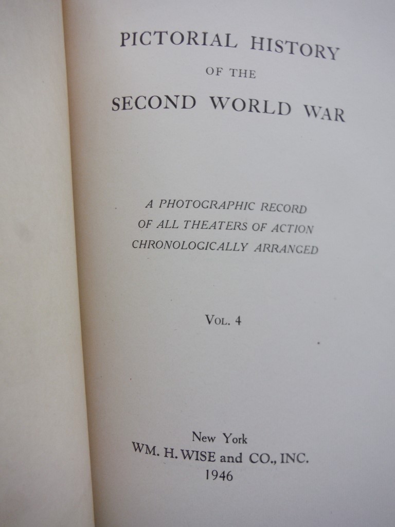 Pictorial History of the Second World War (Vol.3 and 4)