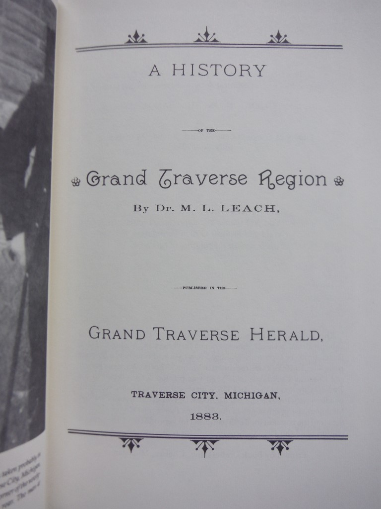 Image 1 of  A History  Grand Traverse Region