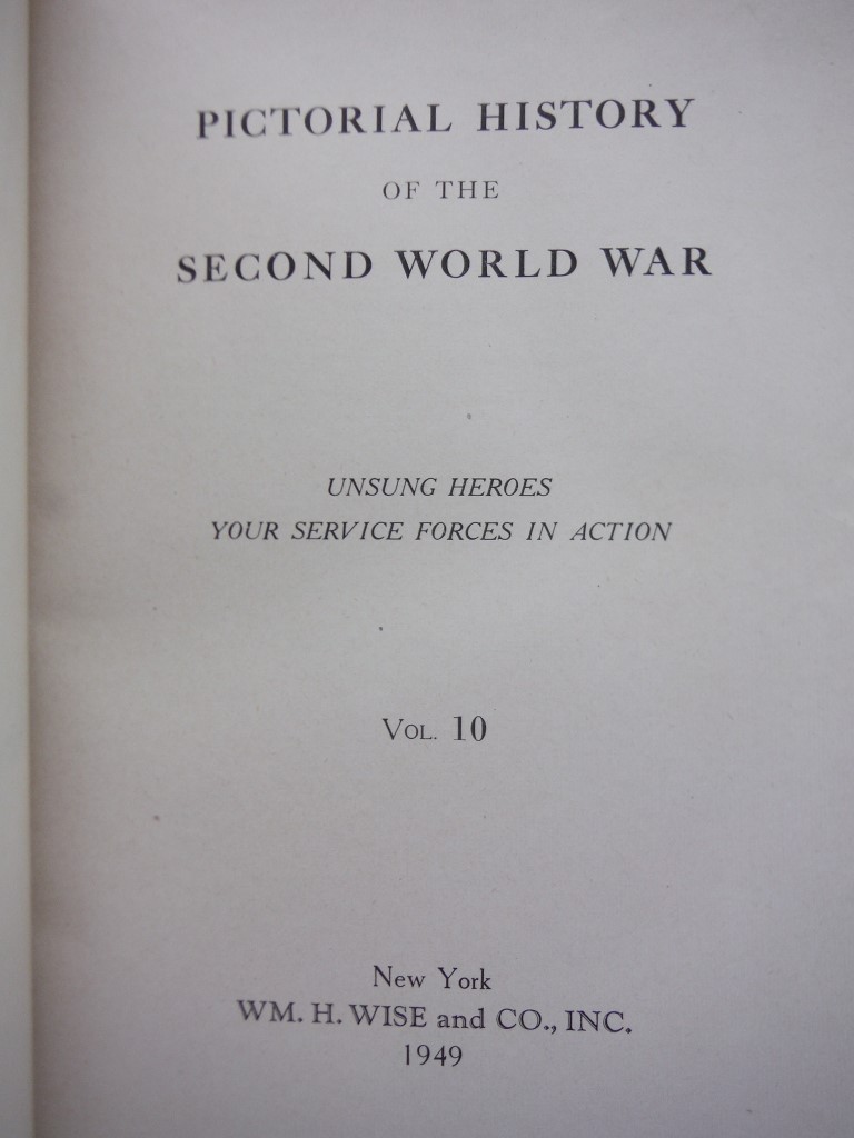 Image 2 of Pictorial History of the Second World War - 10 Volume Set.