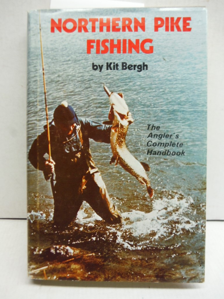 Image 0 of Northern pike fishing: The angler's complete handbook