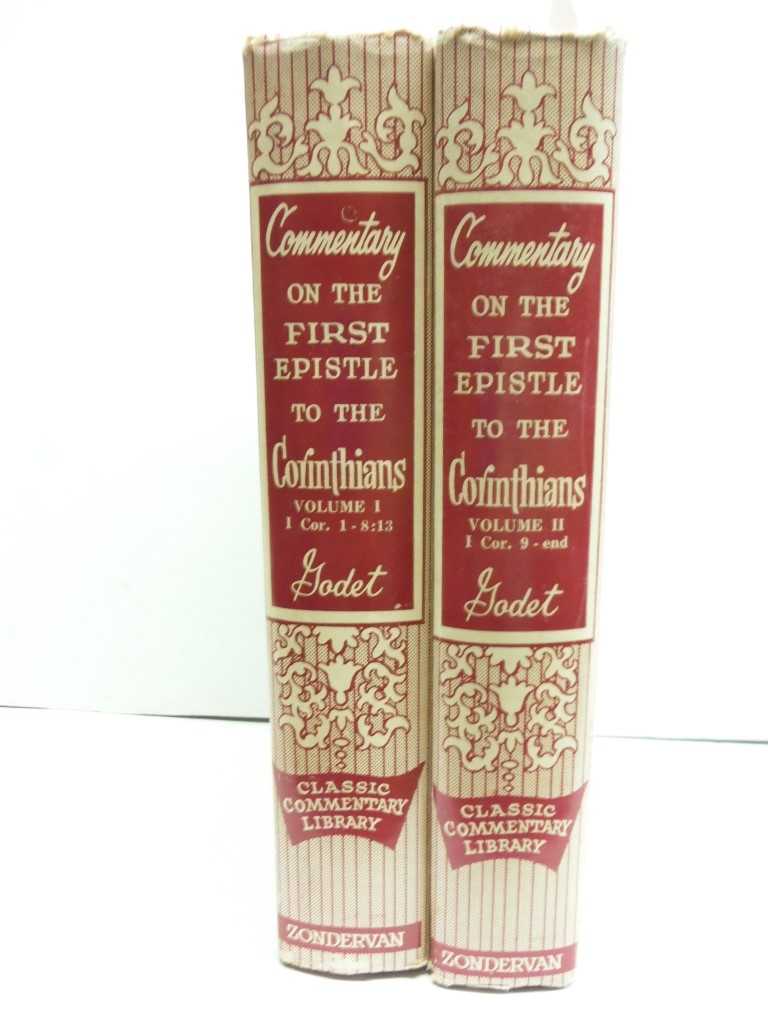 Commentary on the First Epistle to the Corinthians, Volumes I and II [Two Volume