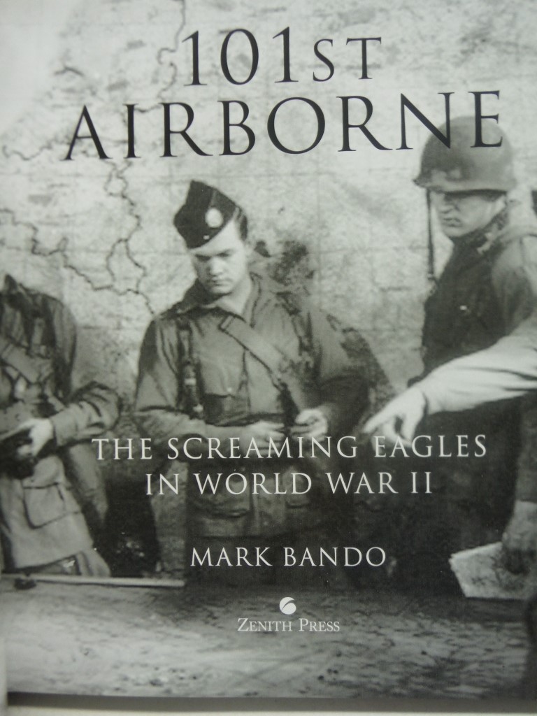Image 1 of 101st Airborne: The Screaming Eagles in World War II