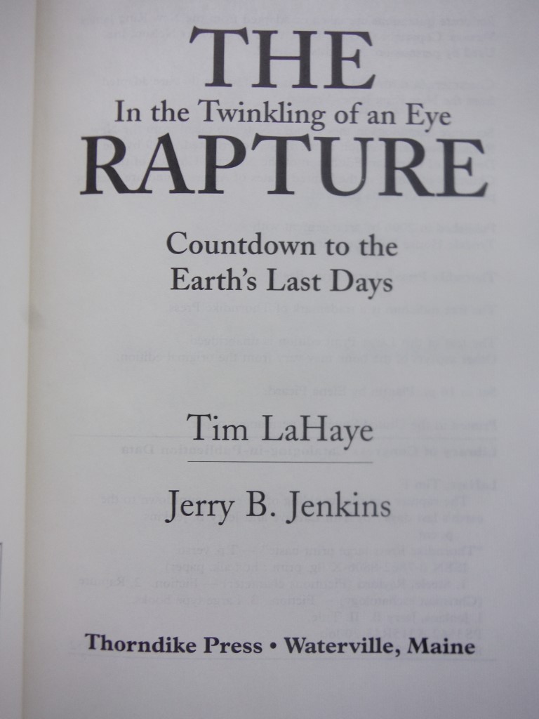 Image 1 of The Rapture: In the Twinkling of an Eye--Countdown to the Earth's Last Days (Bef