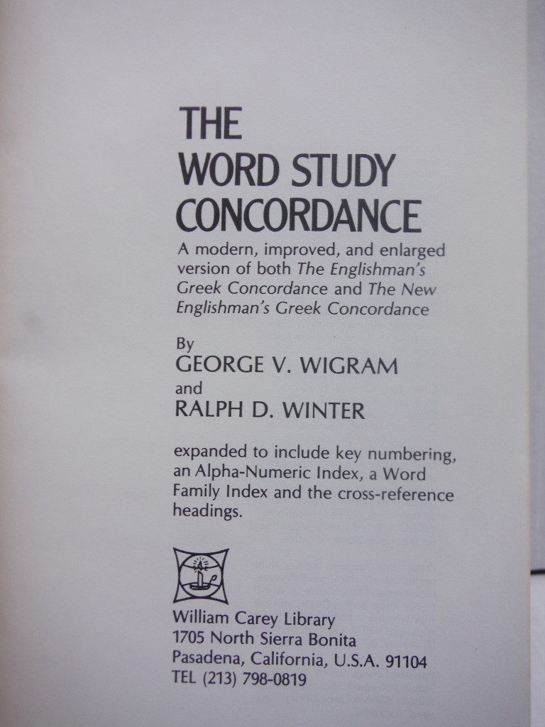 Image 1 of The Word Study Concordance: A Modern, Improved, and Enlarged Version of both The