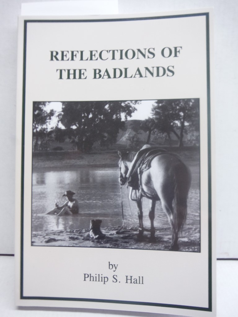 Reflections of the Badlands