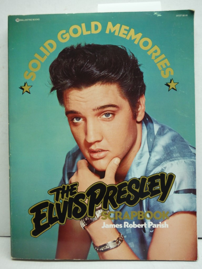 Image 0 of The Elvis Presley Scrapbook: 1935-1977