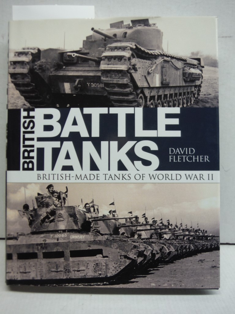 Image 0 of British Battle Tanks: British-made tanks of World War II