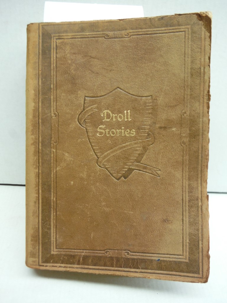 Droll Stories: Complete in One Volume