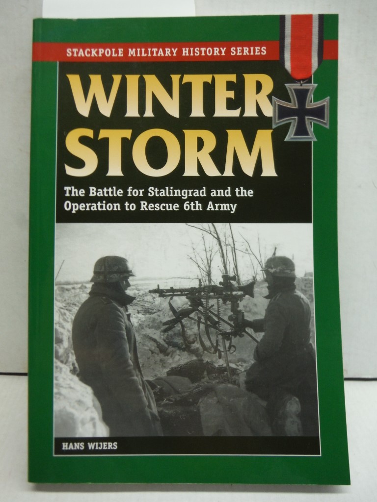 Image 0 of Winter Storm: The Battle for Stalingrad and the Operation to Rescue 6th Army (St