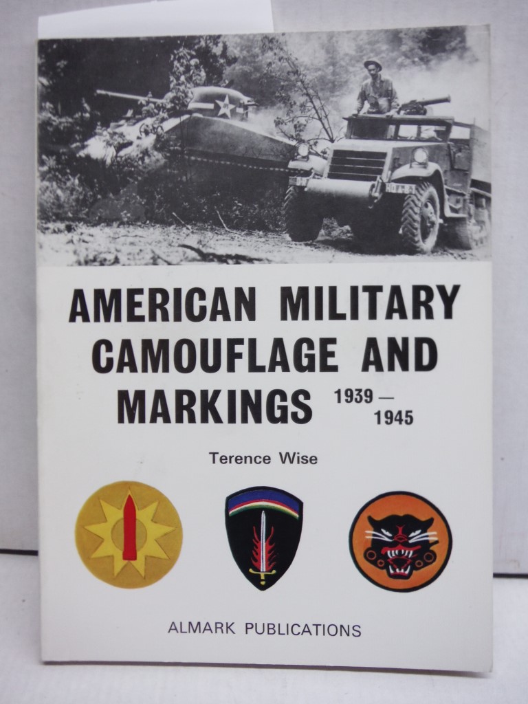 American Military Camouflage and Markings, 1939-1945
