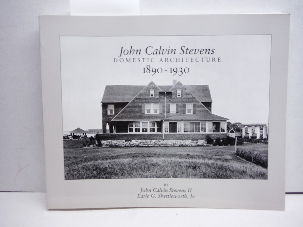 John Calvin Stevens, domestic architecture, 1890-1930