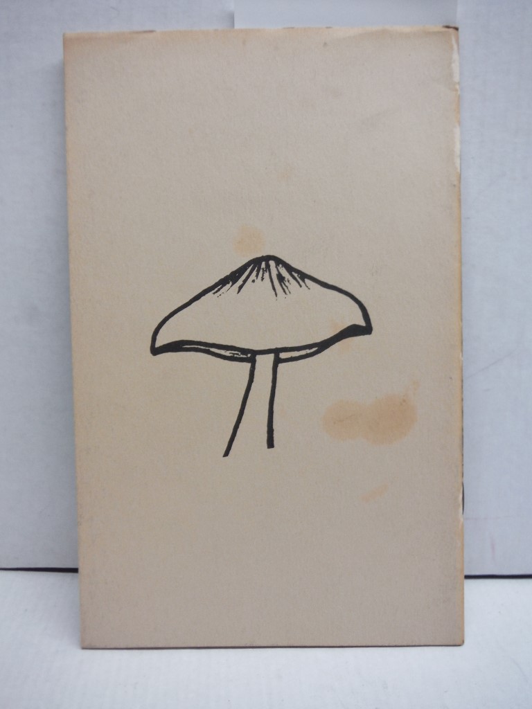 Image 1 of Field Guide to the Psilocybin Mushroom: Species Common to North America