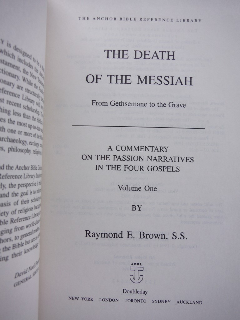 Image 2 of The Death of the Messiah From Gethsemane to the Grave. A Commentary on the Passi