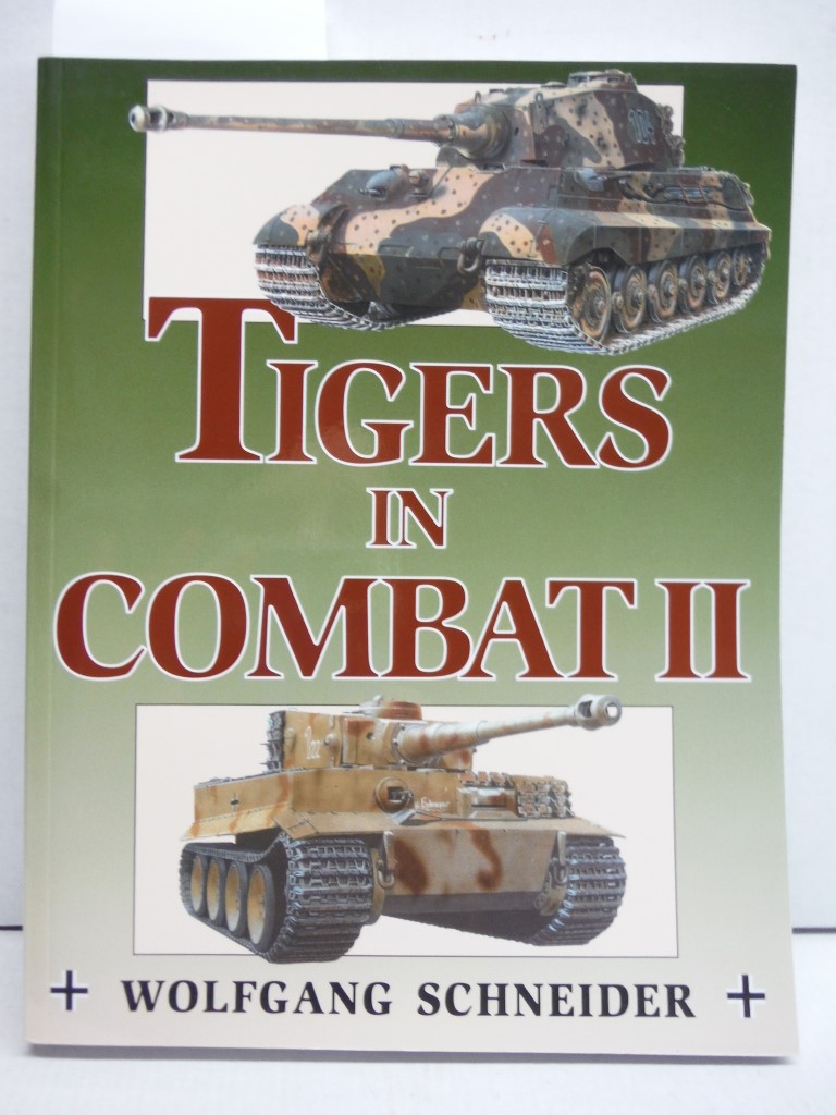 Tigers in Combat, Vol. 2