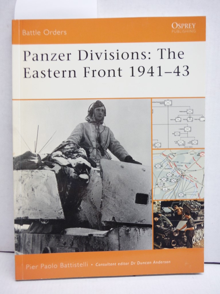 Image 0 of Panzer Divisions: The Eastern Front 1941-43 (Battle Orders)