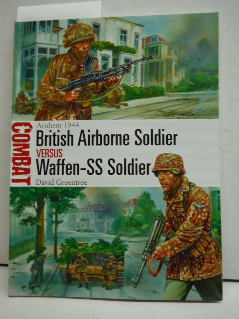 British Airborne Soldier vs Waffen-SS Soldier: Arnhem 1944 (Combat)