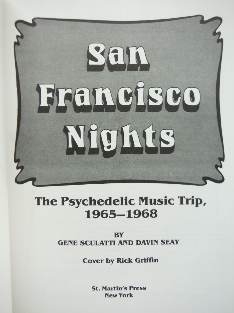 Image 1 of San Francisco Nights: The Psychedelic Music Trip, 1965-1968