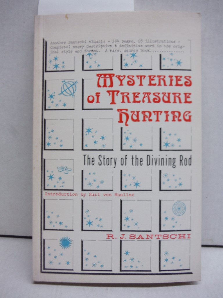 Image 0 of Mysteries of Treasure Hunting (The Story of the Divining Rod)
