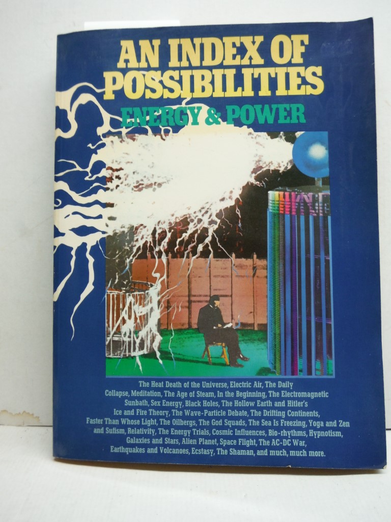 Image 0 of An index of possibilities: Energy and power