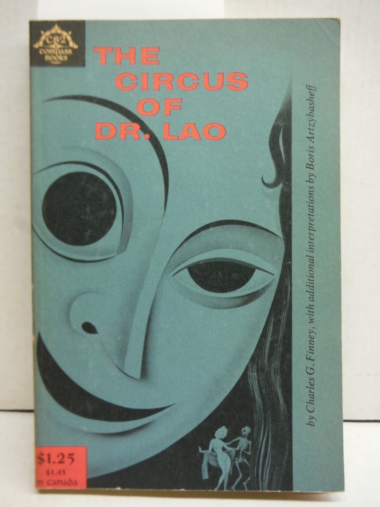 The circus of Dr. Lao. With drawings by Boris Artzybasheff