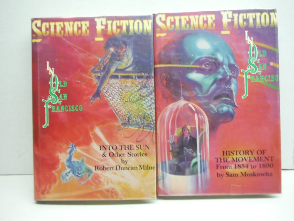 Science Fiction in Old San Francisco, 2 volumes