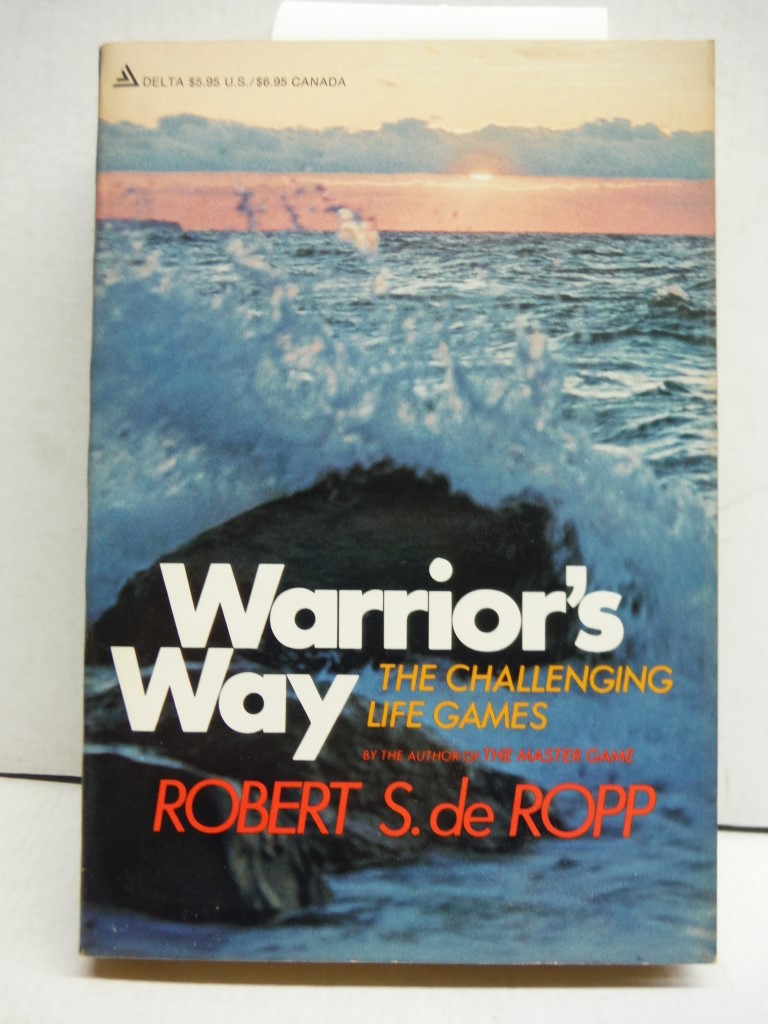 Warrior's Way: The Challenging Life Games