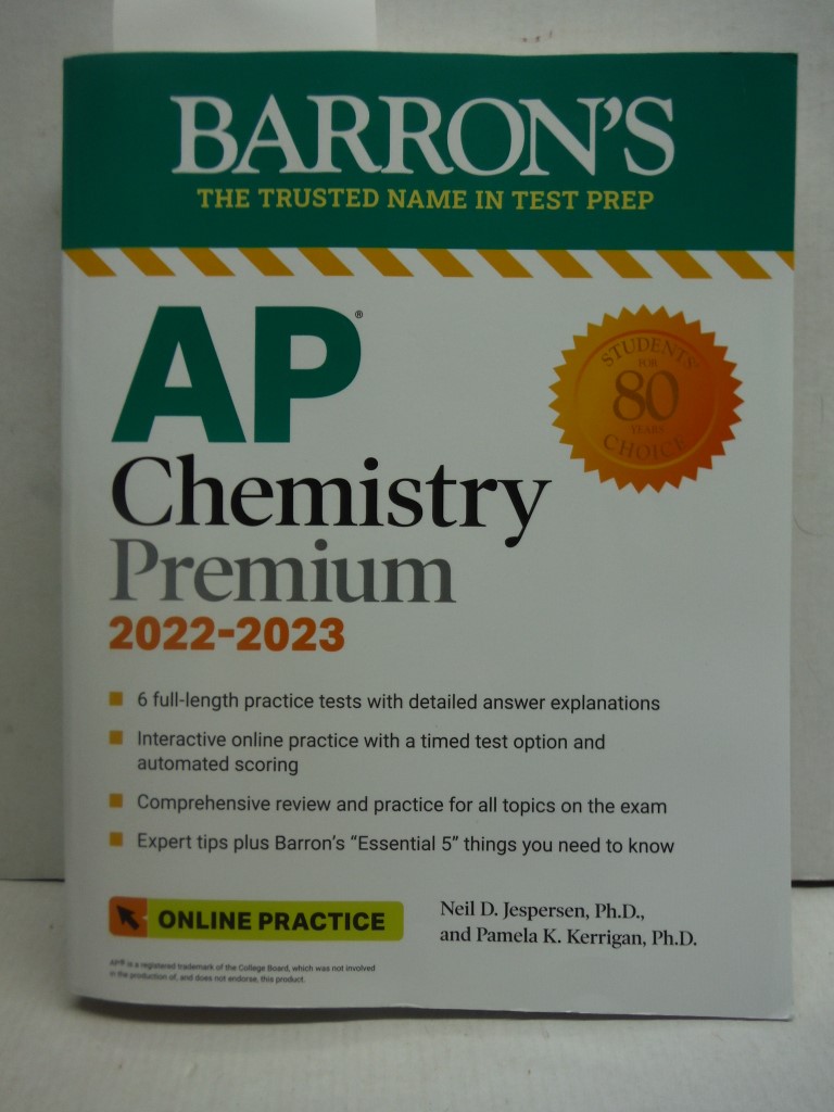 AP Chemistry Premium, 2022-2023: Comprehensive Review with 6 Practice Tests + an