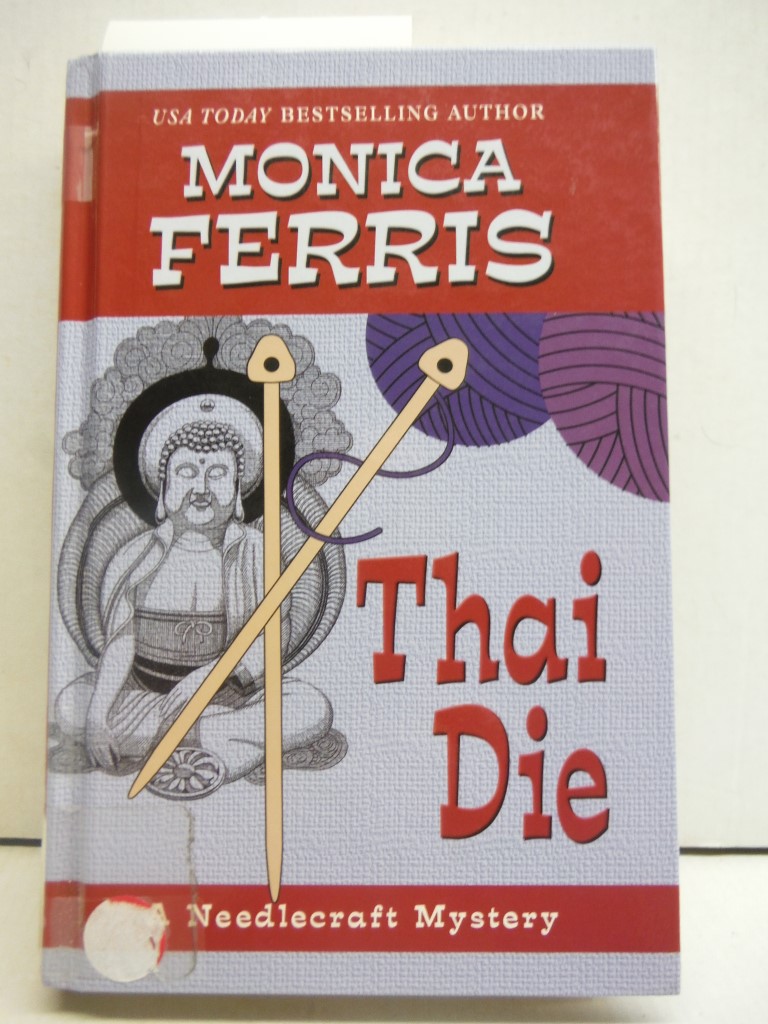Thai Die (Thorndike Press Large Print Mystery Series)