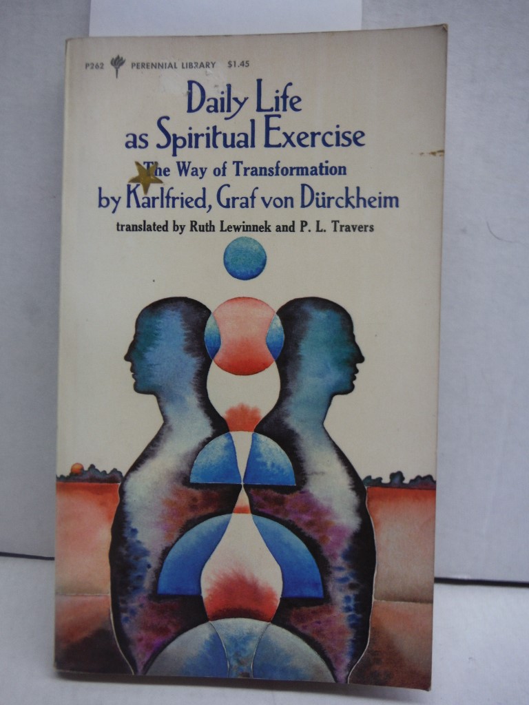 Image 0 of Daily Life As A Spiritual Exercise: The Way of Transformation (Perennial Library
