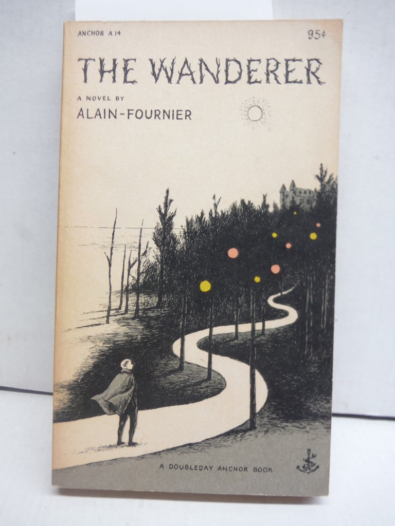 Image 0 of The wanderer (Le grand Meaulnes) (Doubleday anchor books)