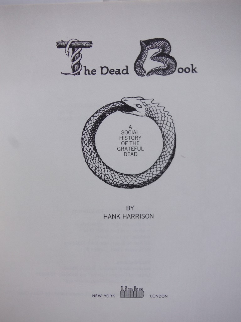 Image 2 of The Dead book: A social history of the Grateful Dead
