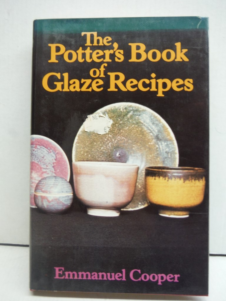 Image 0 of The potter's book of glaze recipes